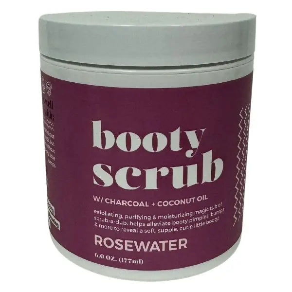 6oz Rosewater Booty Scrub - with Charcoal and Coconut Oil